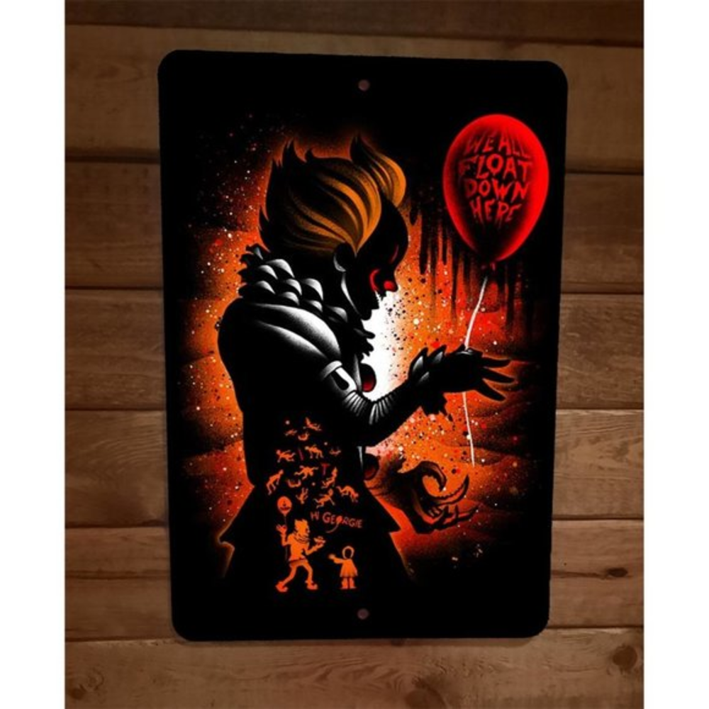 We All‎ Float Down Here IT Clown 8x12 Metal Wall Sign Poster Pennywise